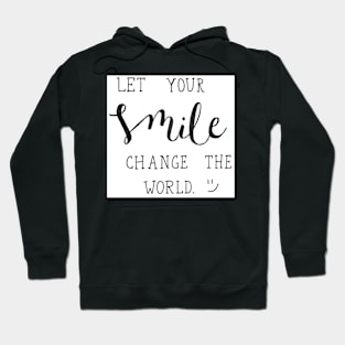 Smile Hoodie